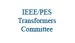 IEEE/PES Transformers Committee